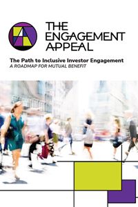The Engagement Appeal: The Path to Inclusive Investor Engagement